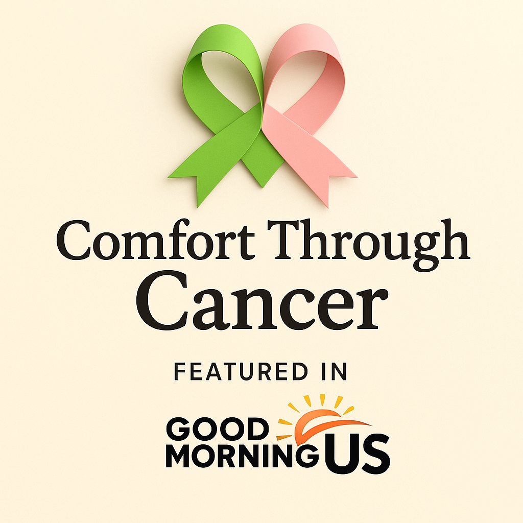 ComfortThroughCancer-Featured in Good Morning US